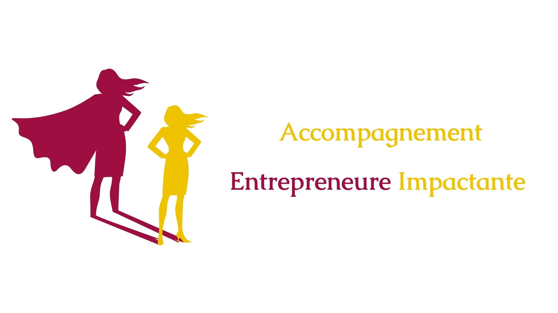 Entrepreneure impactante, l'accompagnement pour réussir son entreprise sans s'épuiser